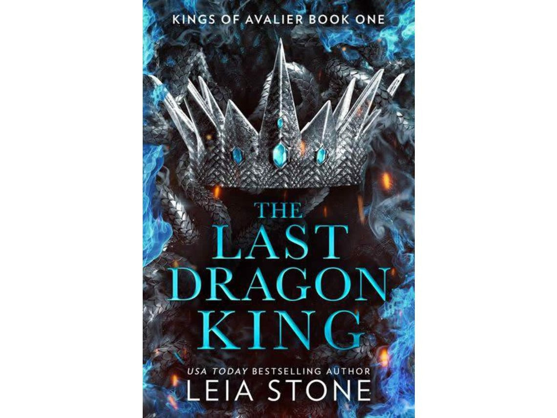 The Last Dragon King de Leia Stone (Inglés)