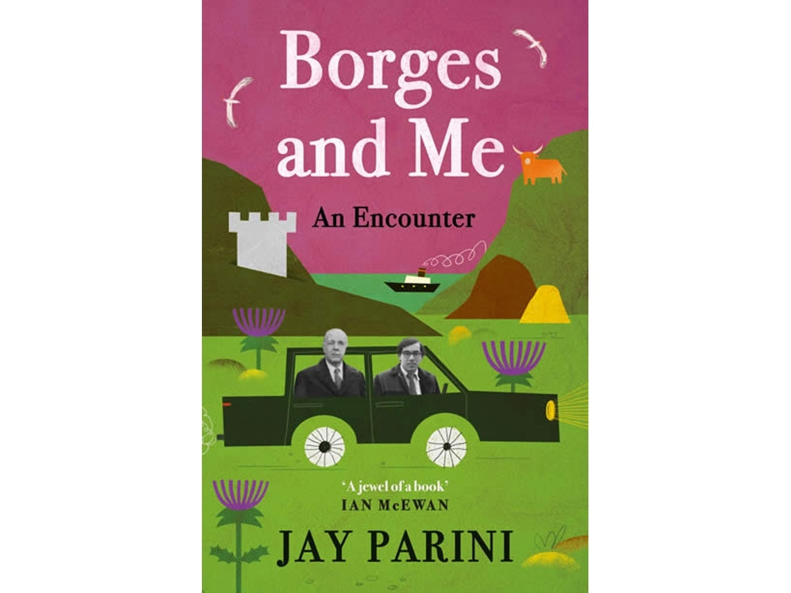 Borges and Me por Jay Parini (Inglés)