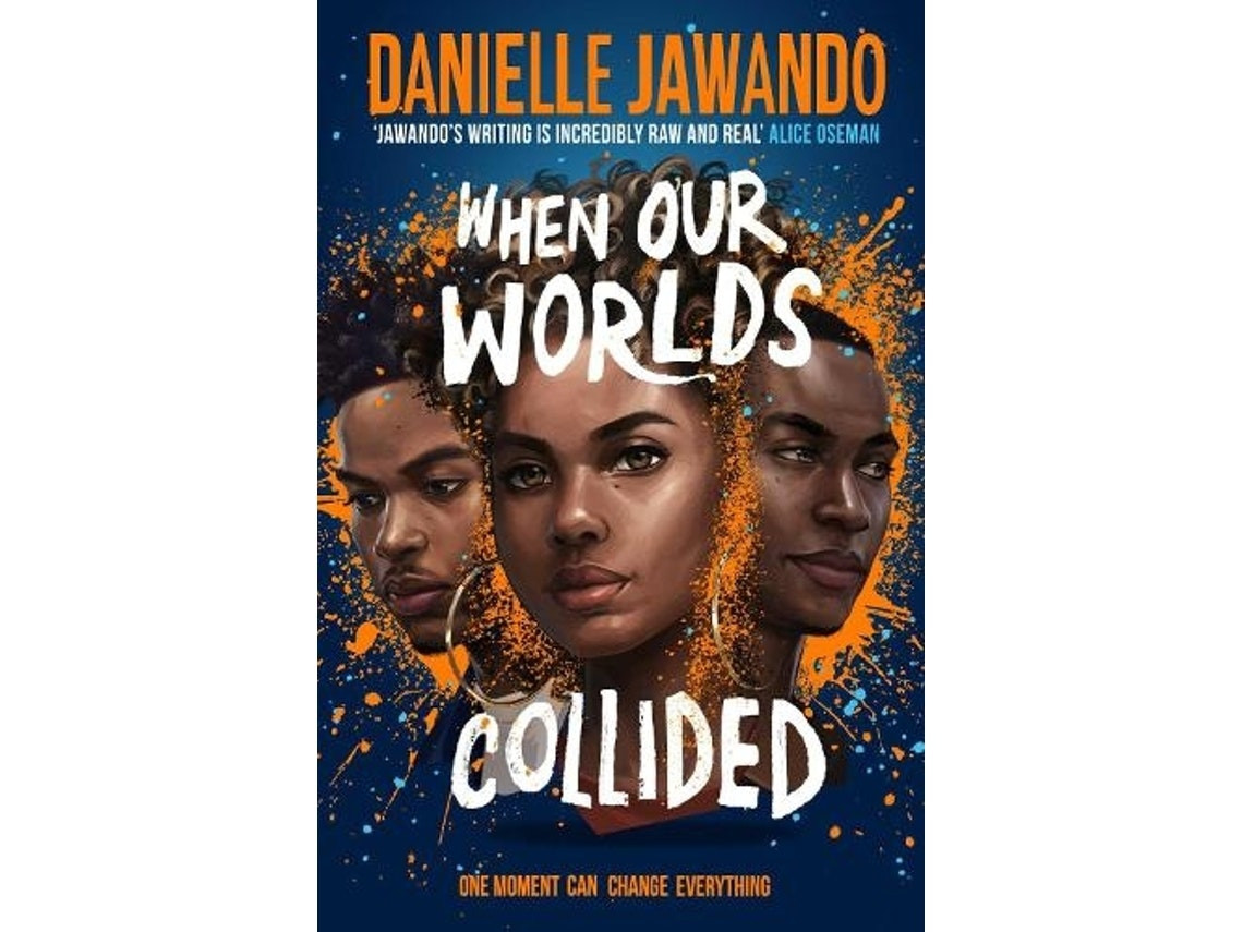 When Our Worlds Collided de Danielle Jawando (Inglés)