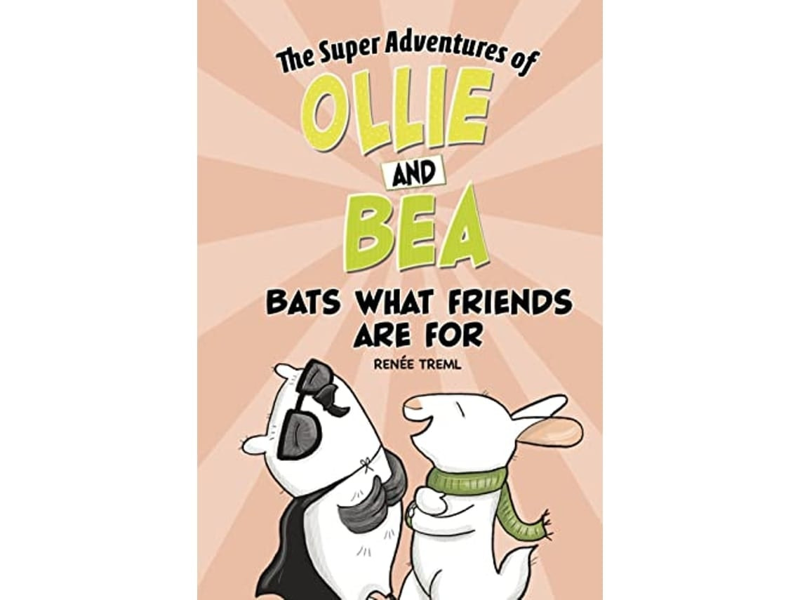Bats What Friends Are For de Treml, Renee (Inglés)