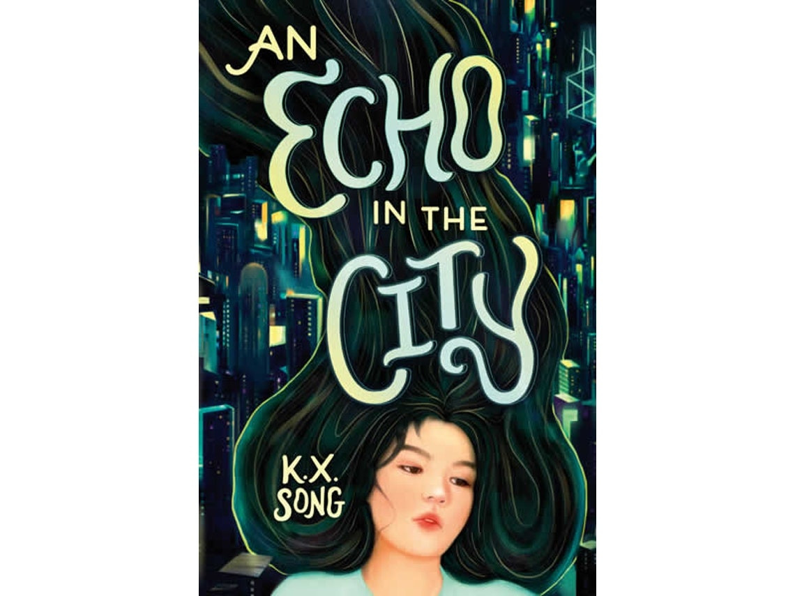 Echo in the City by Song K. X. (English)
