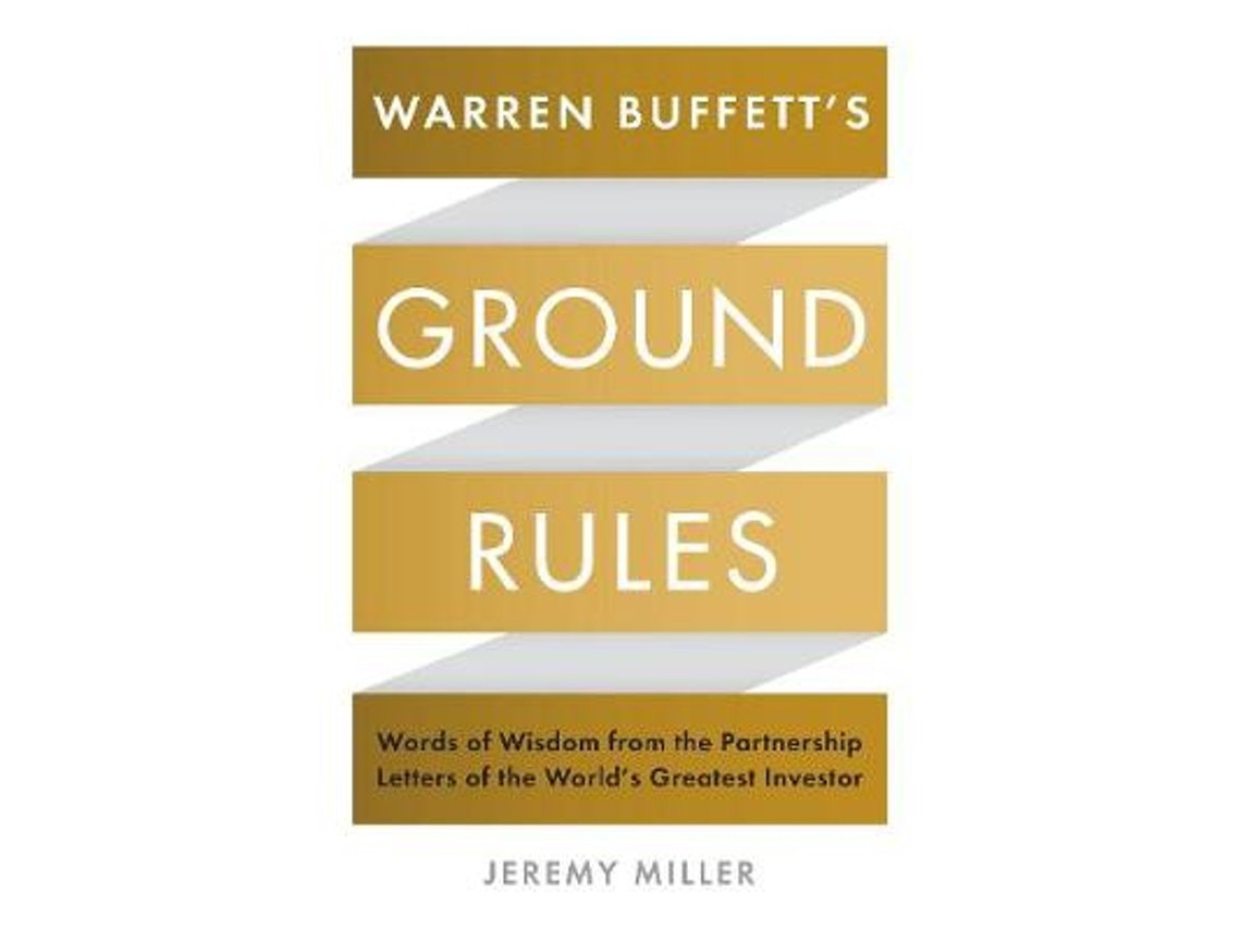 Warren Buffett's Ground Rules by Jeremy Miller (English)