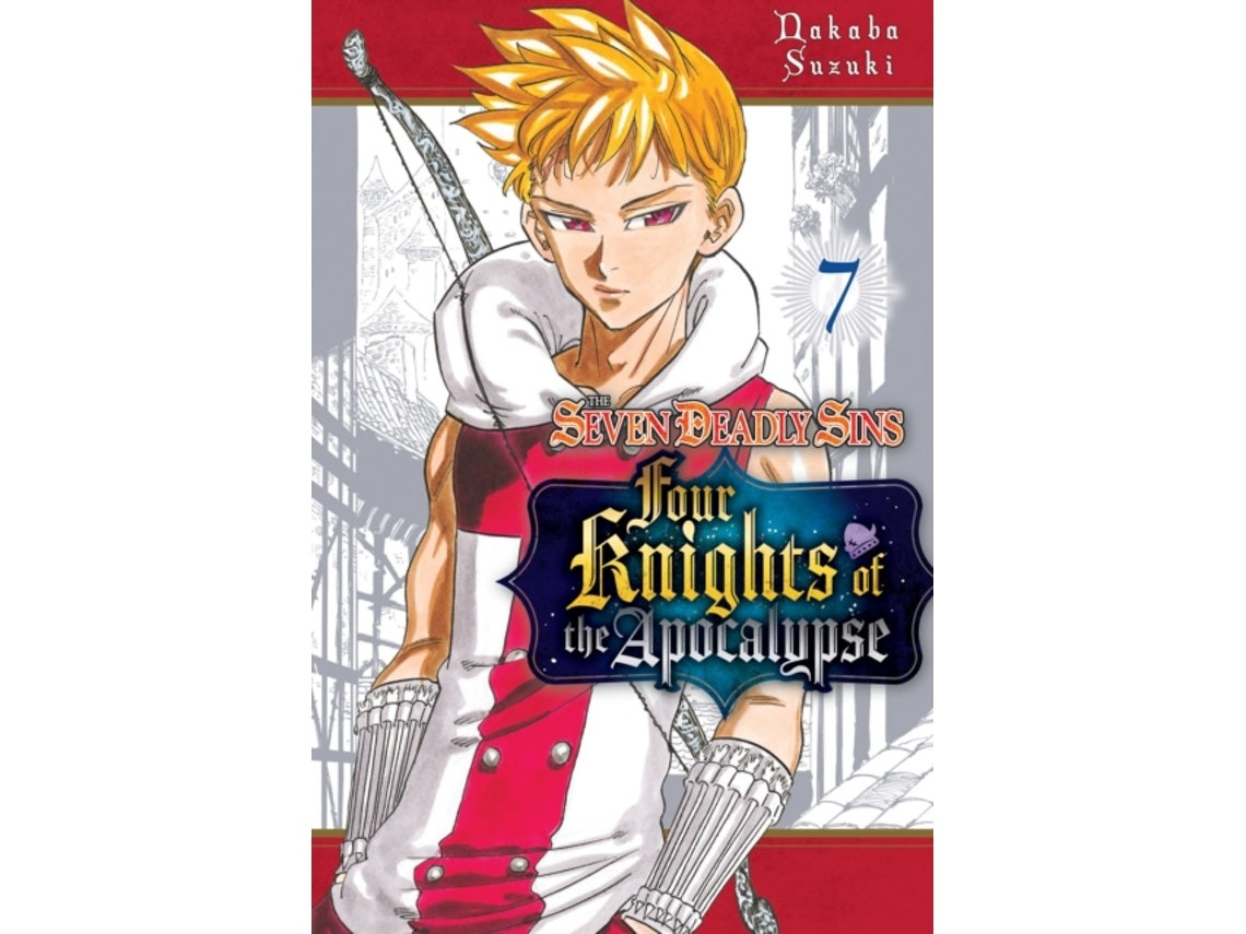 Seven Deadly Sins: Four Knights of the Apocalypse by Suzuki, Nakaba (English)