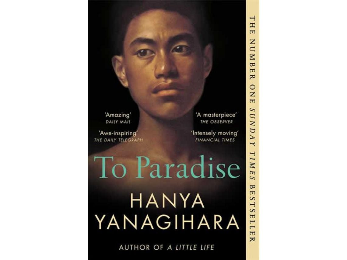To Paradise de Hanya Yanagihara (Inglés)