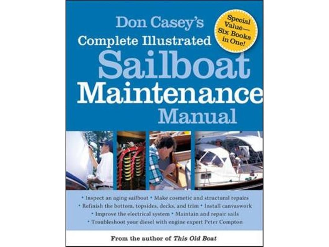 Livro don casey's complete illustrated sailboat maintenance manual de don casey (Inglês)