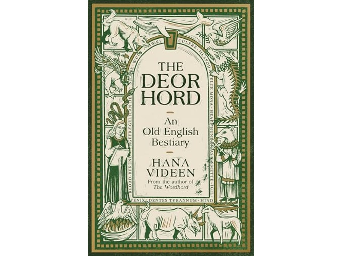 Deorhord: An Old English Bestiary de Hana Videen (Inglés)
