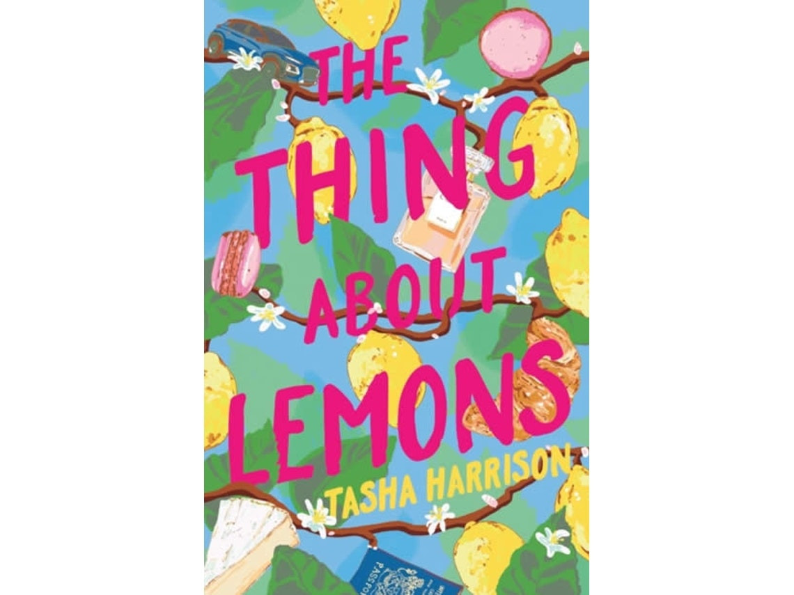 The Thing About Lemons de Harrison, Tasha (Inglés)