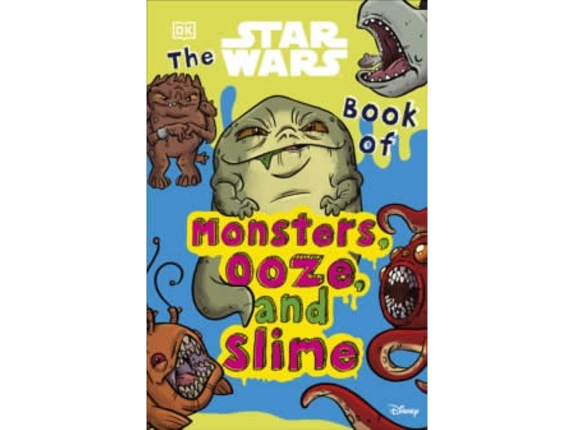 The Star Wars Book of Monsters: Ooze and Slime de Katie Cook (Inglés)