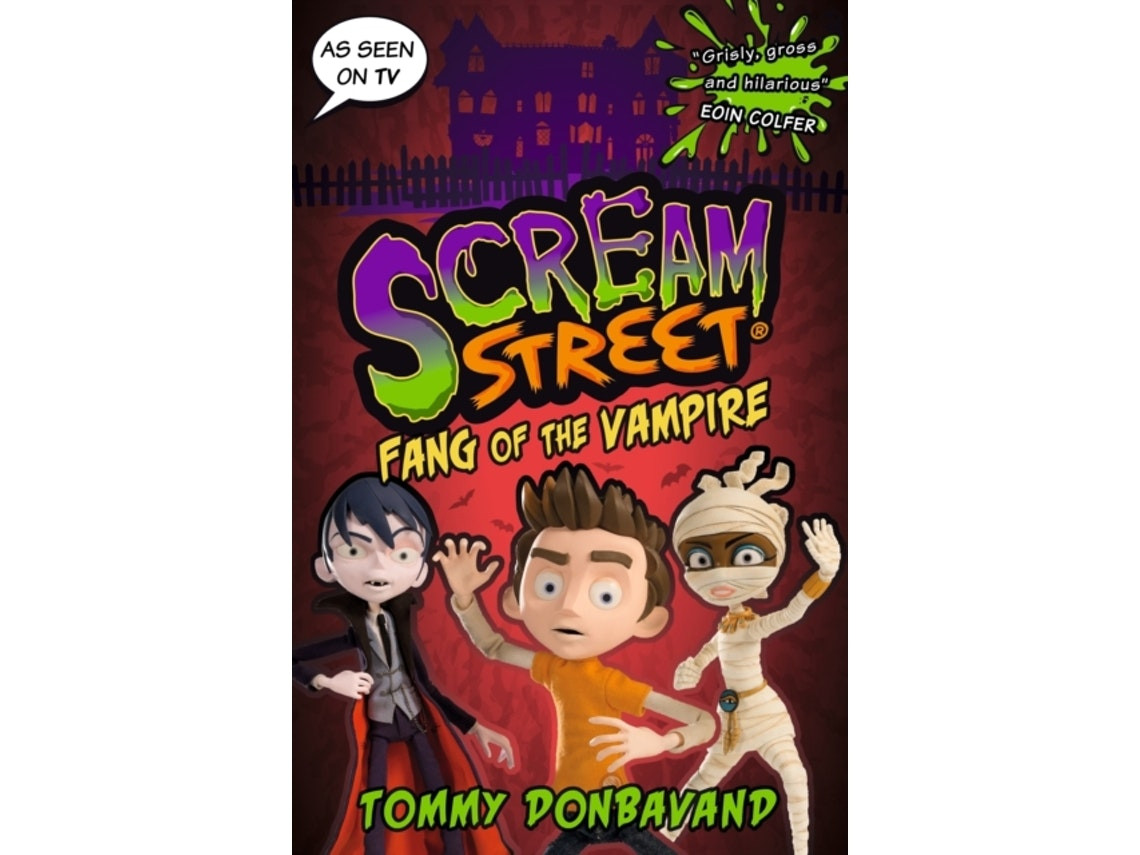 Scream Street: Fang of the Vampire de Tommy Donbavand (Inglés)