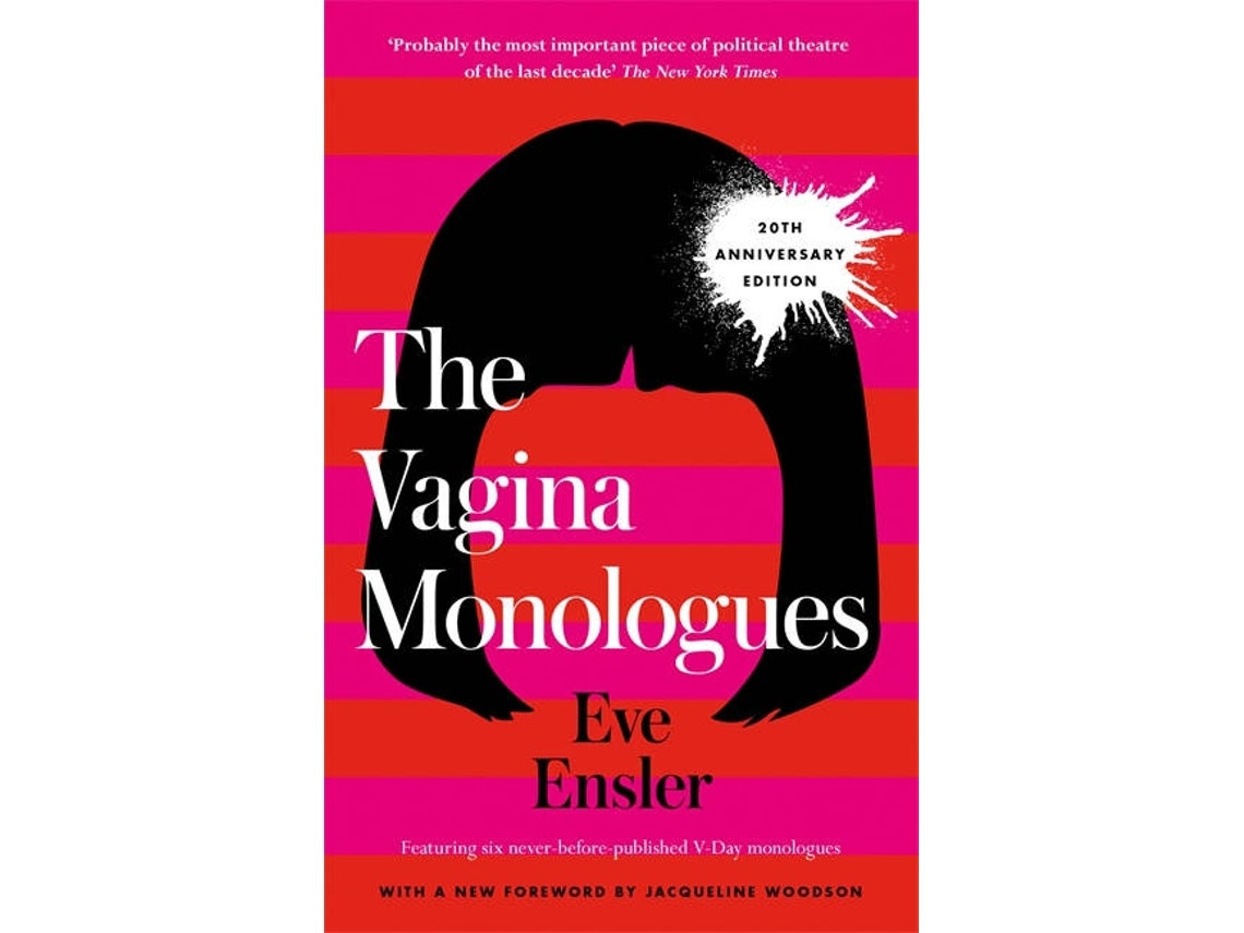 The Vagina Monologues de Eve Ensler (Inglés)