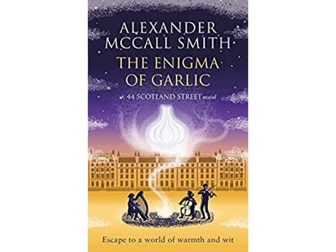 Enigma of Garlic by McCall Smith (English)
