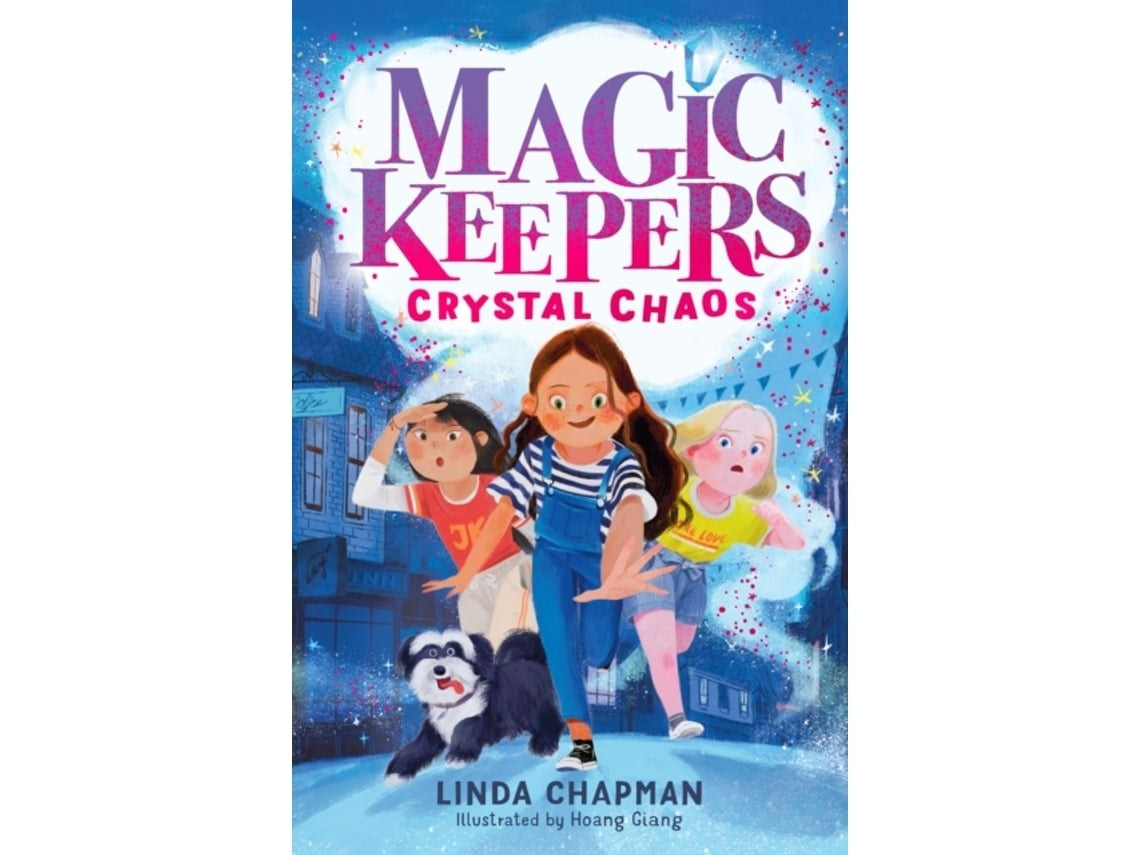 Magic Keepers: Crystal Chaos by Chapman (English)
