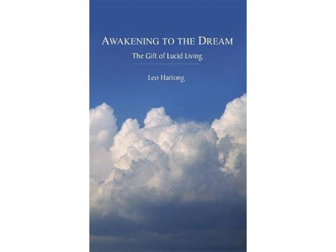 Awakening to the Dream de Leo Hartong (Inglés)