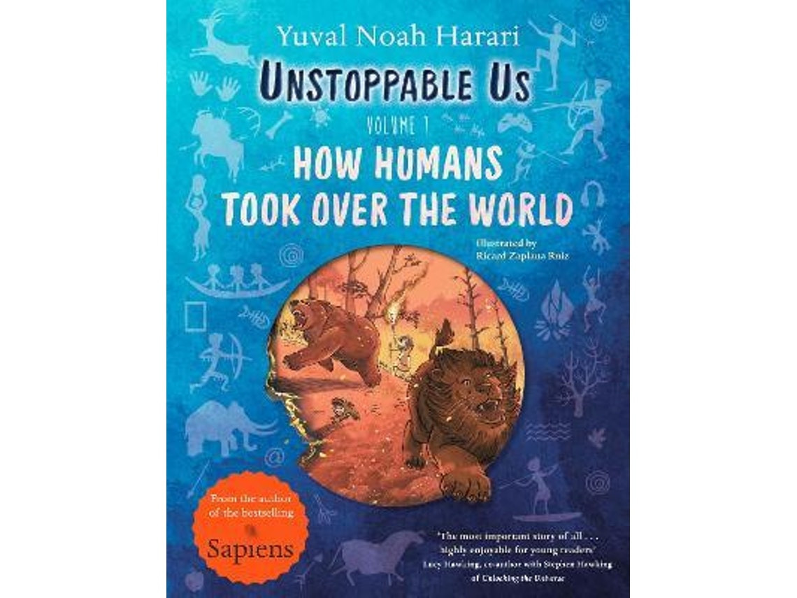 Unstoppable Us de Yuval Noah Harari (Inglés)