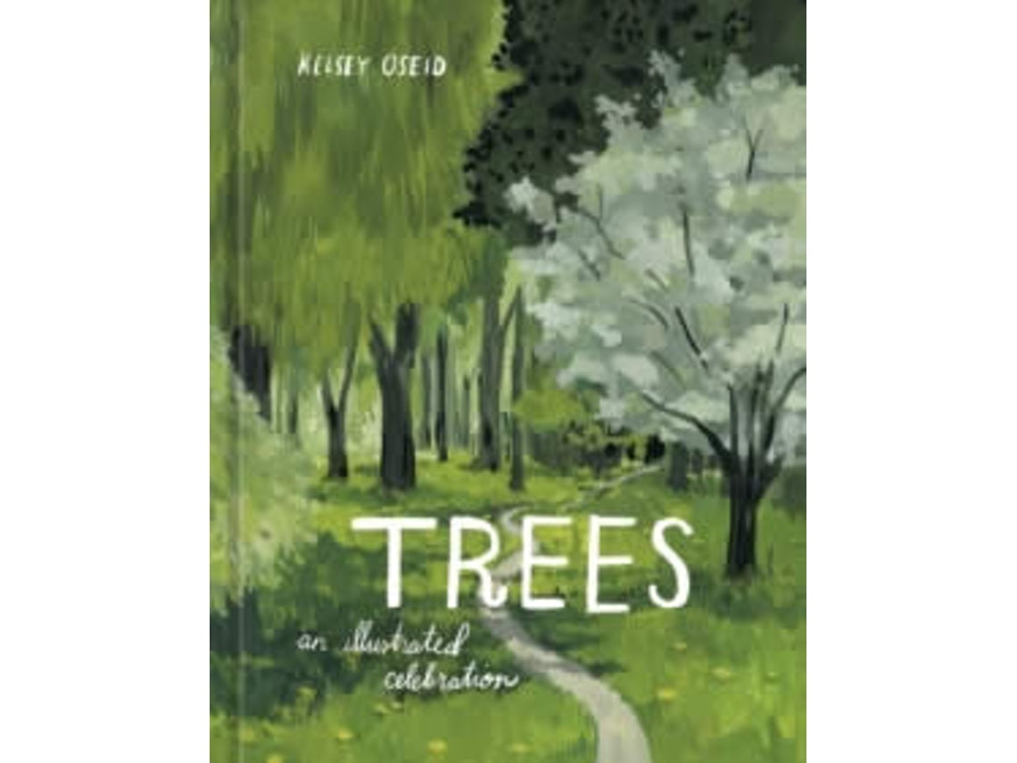 Trees de Kelsey Oseid (Inglés)
