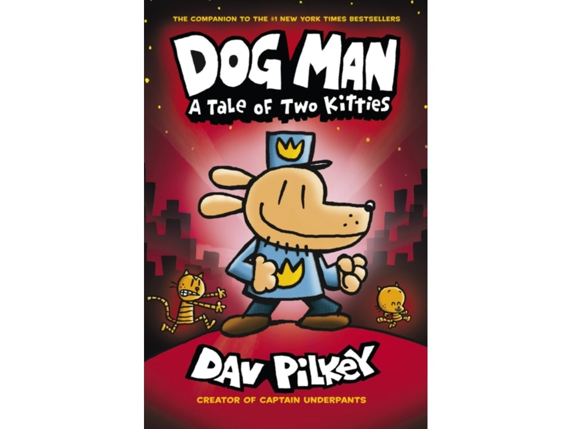 A Tale of Two Kitties de Dav Pilkey (Inglés)