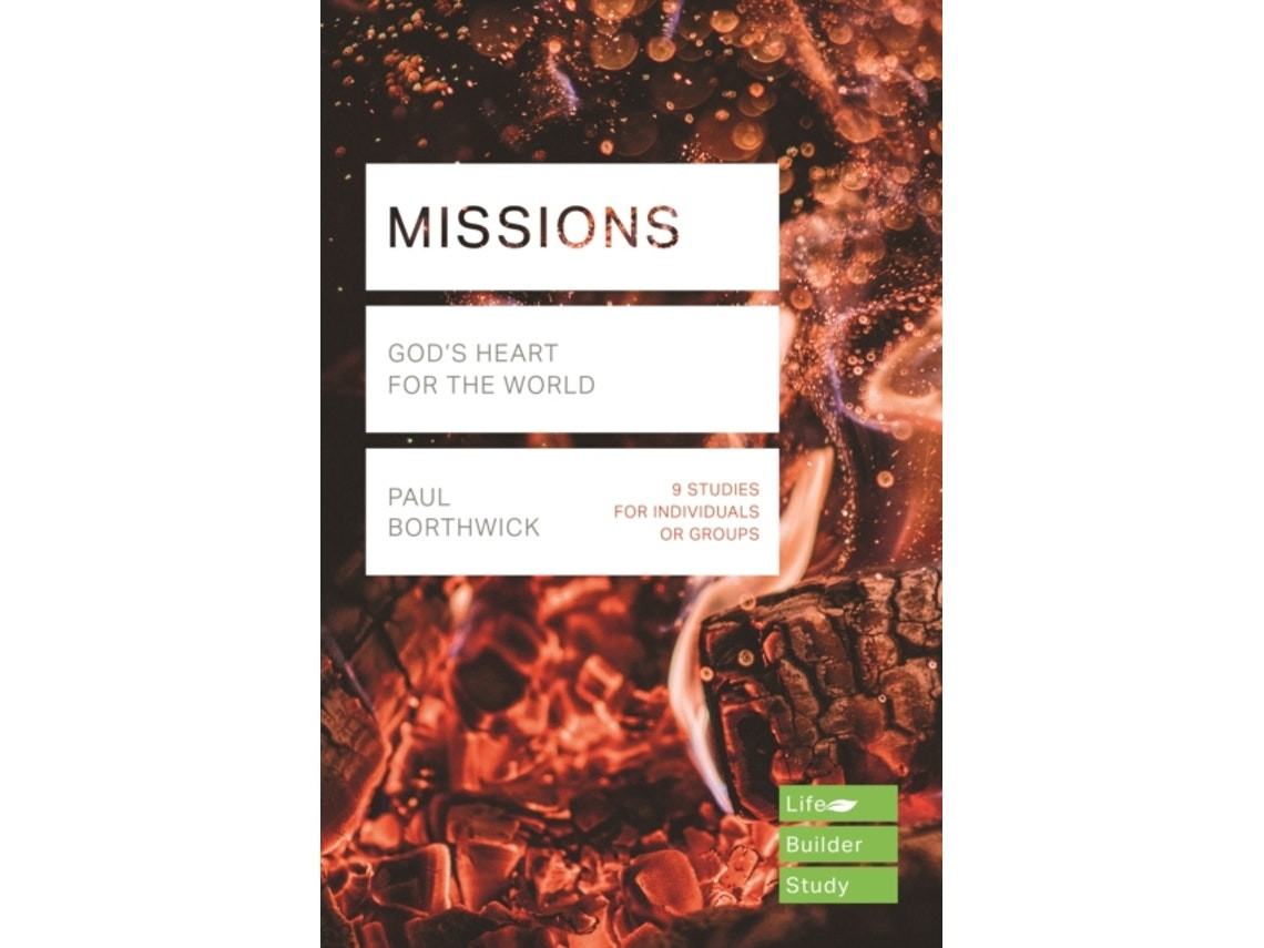 Missions de Paul Borthwick (Inglés)