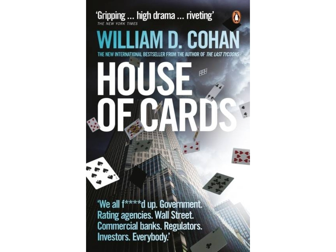 House of Cards by William D. Cohan (English)