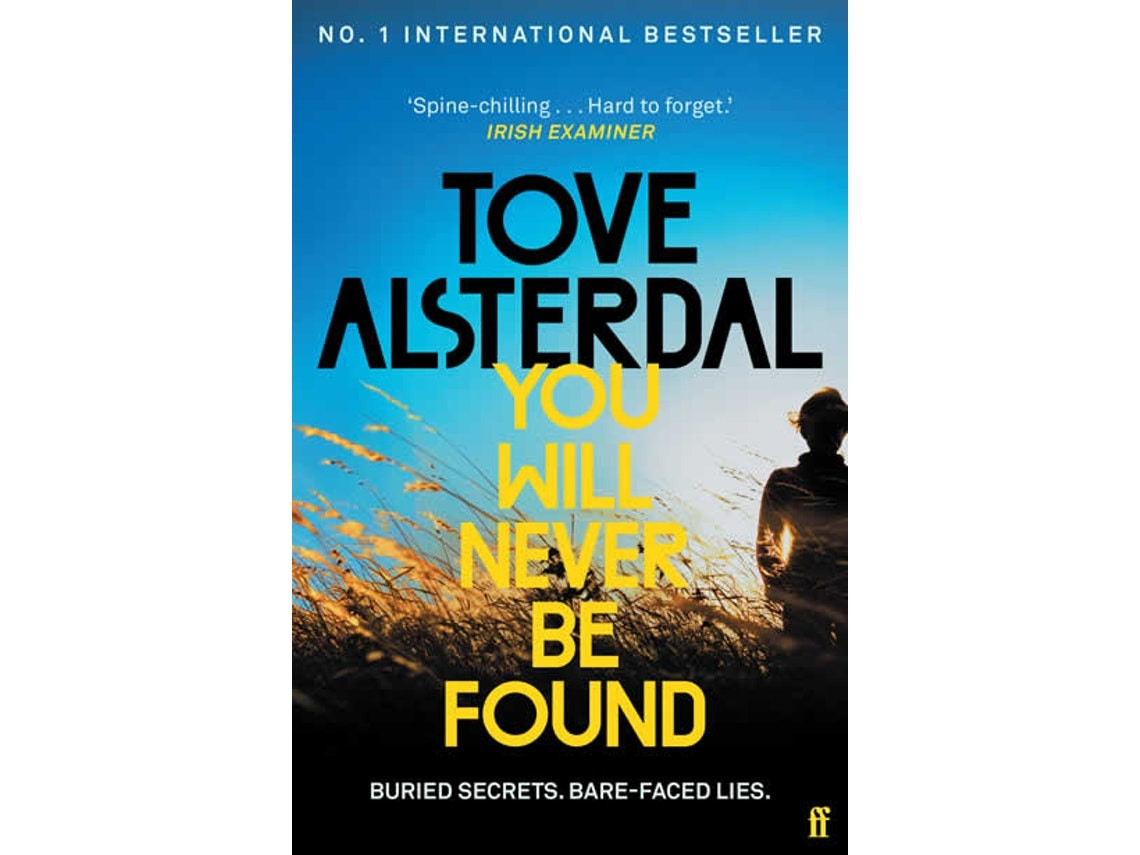You Will Never Be Found de Tove Alsterdal (Inglés)