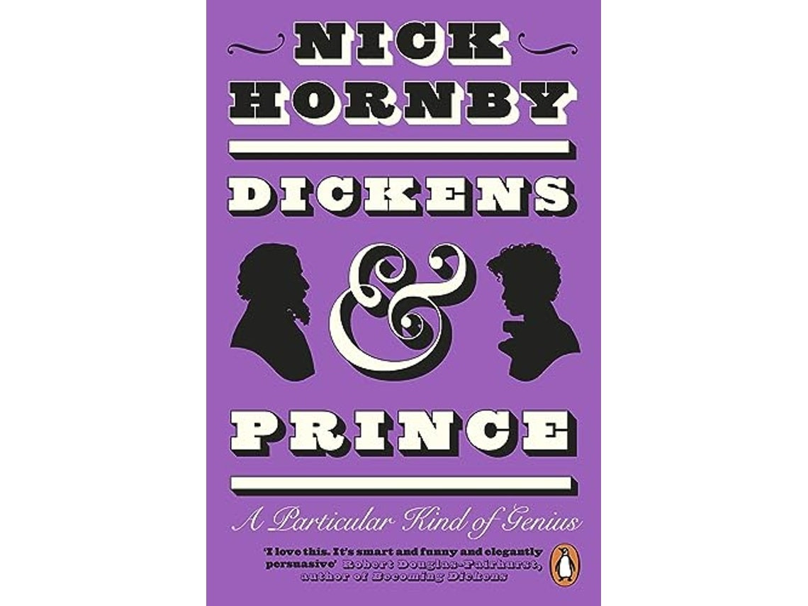 Dickens and Prince by Nick Hornby (English)