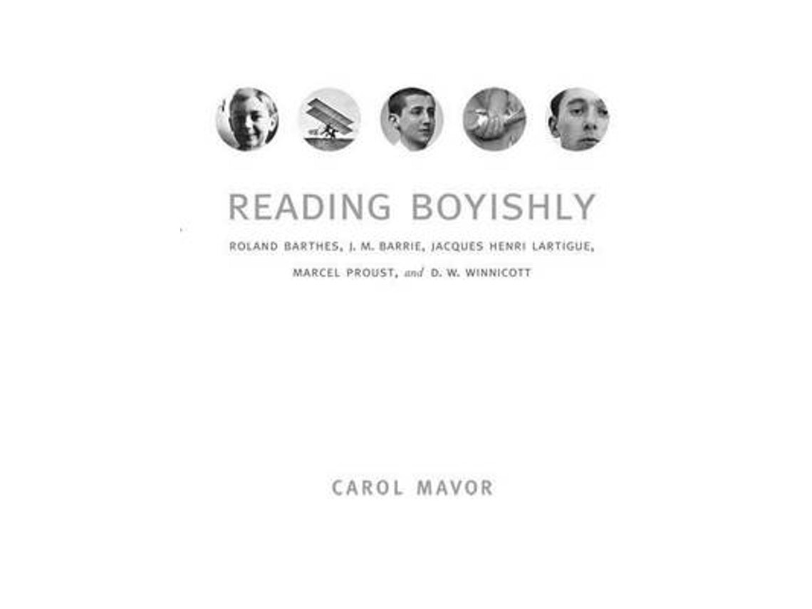 Reading Boyishly by Carol Mavor (English)