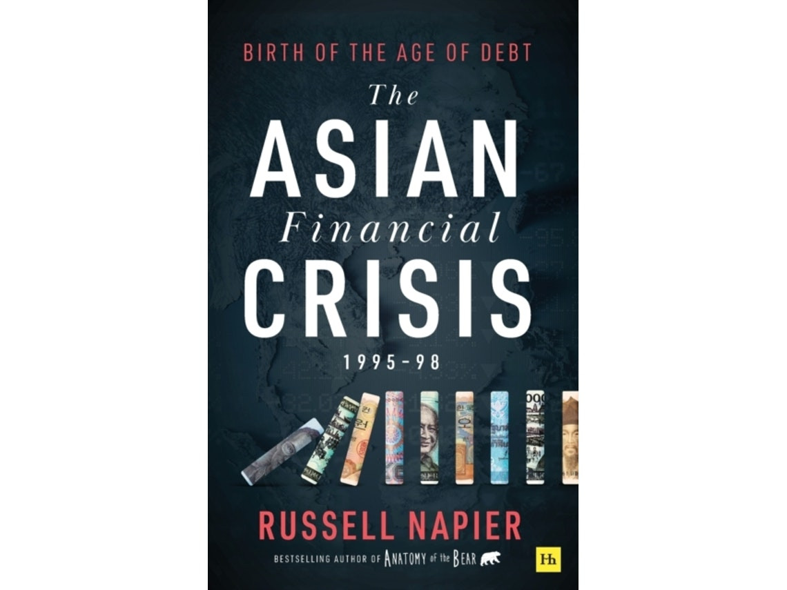 The Asian Financial Crisis de Russell Napier (Inglés)