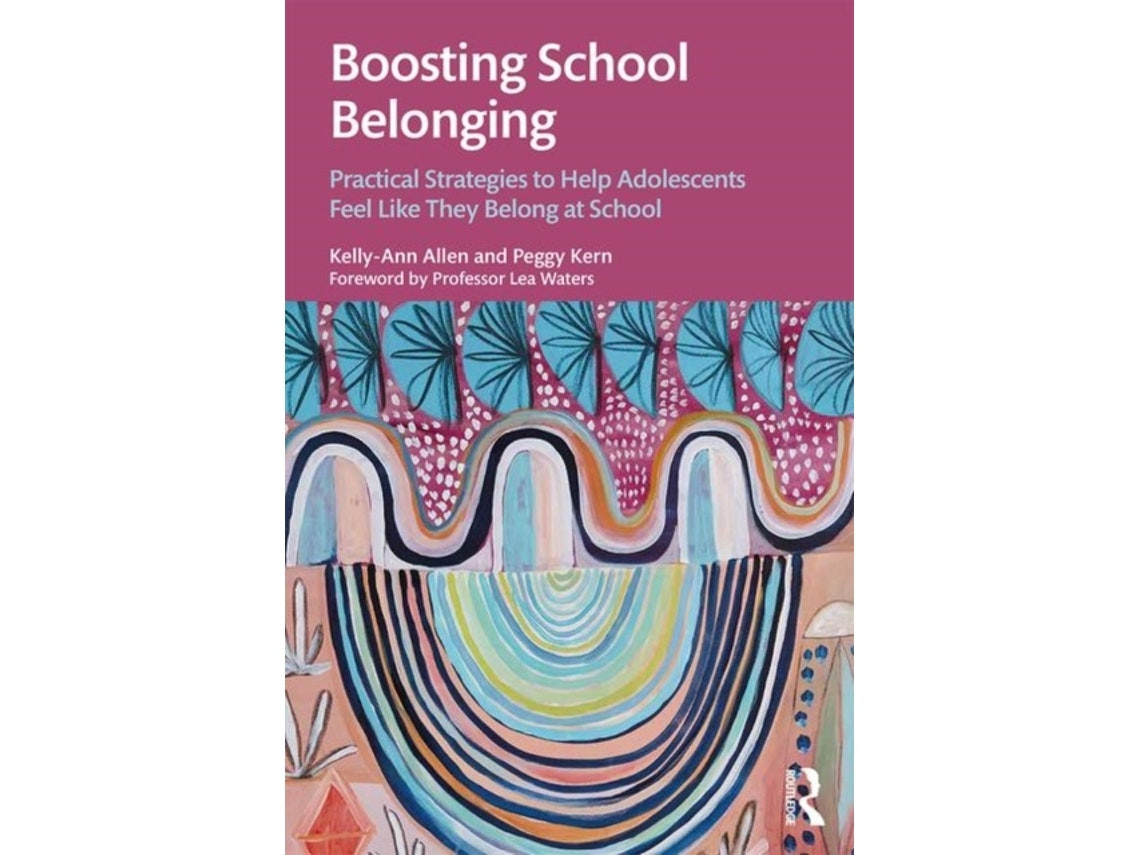 Boosting School Belonging by Peggy Kern (English)