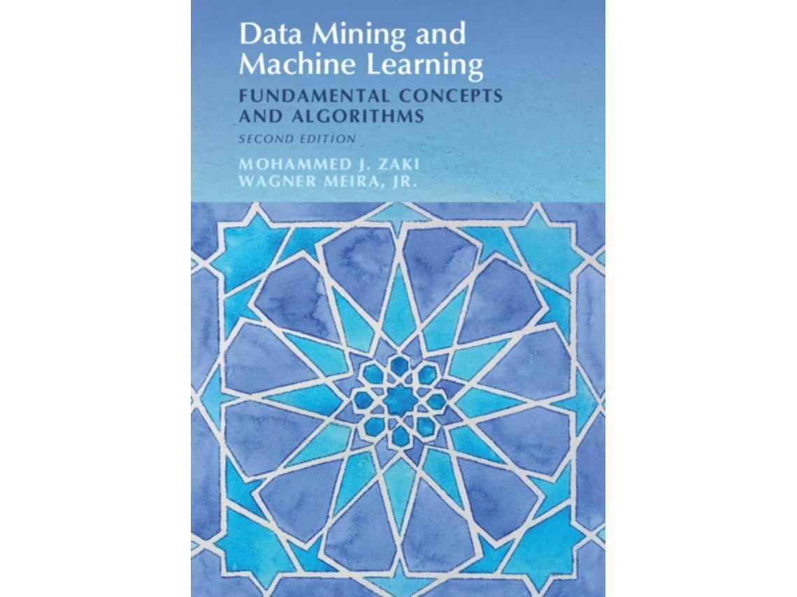 Data Mining and Machine Learning de Zaki, Mohammed J. y Meira Jr (Inglés)