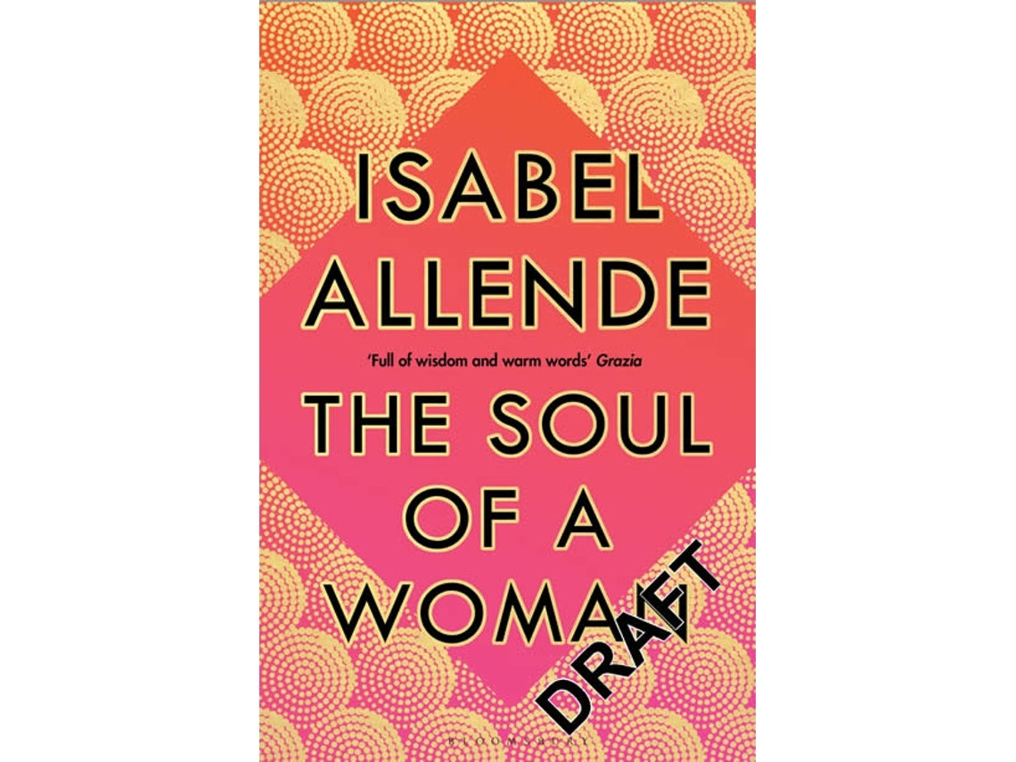 The Soul of a Woman de Isabel Allende (Inglés)