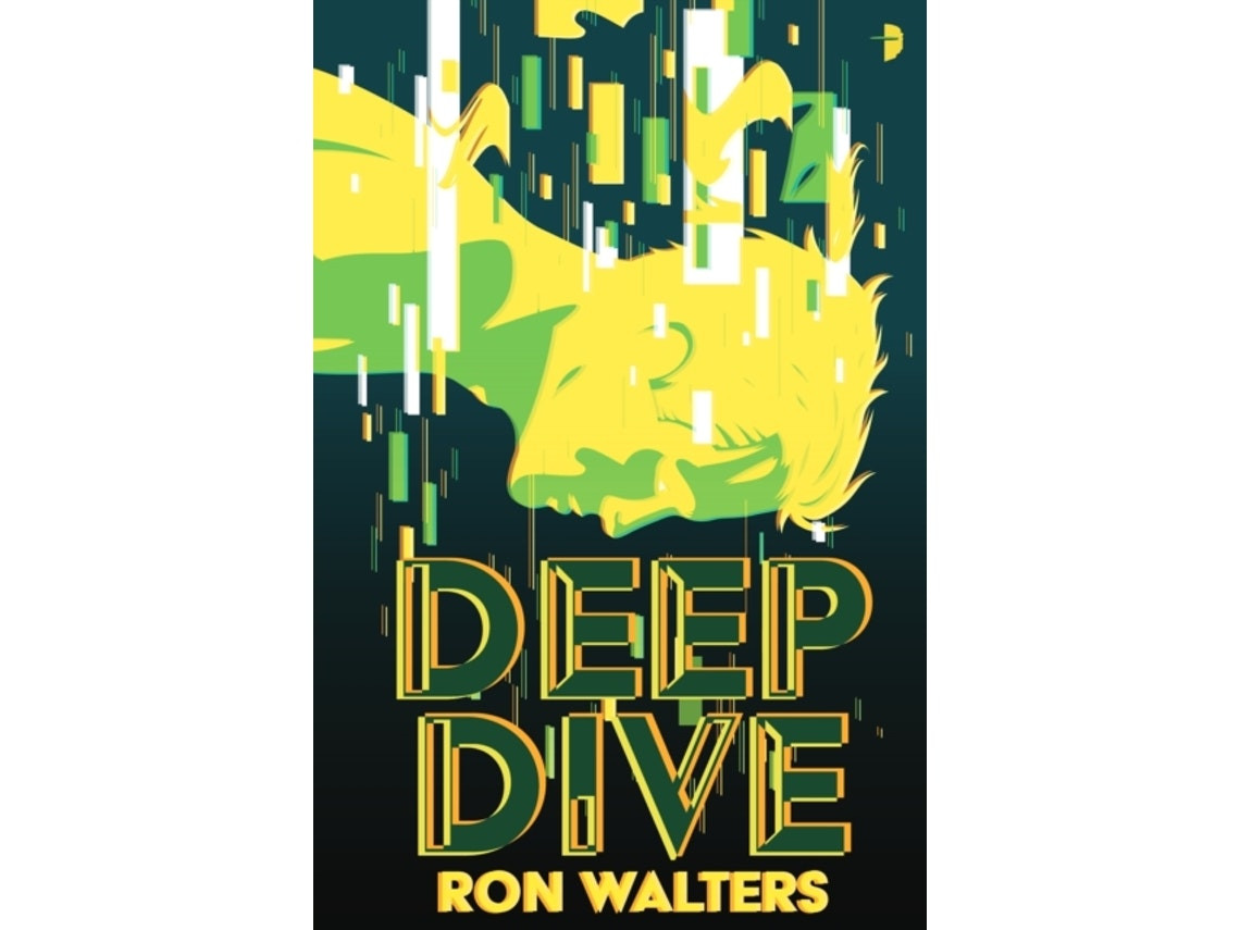 Deep Dive by Ron Walters (English)