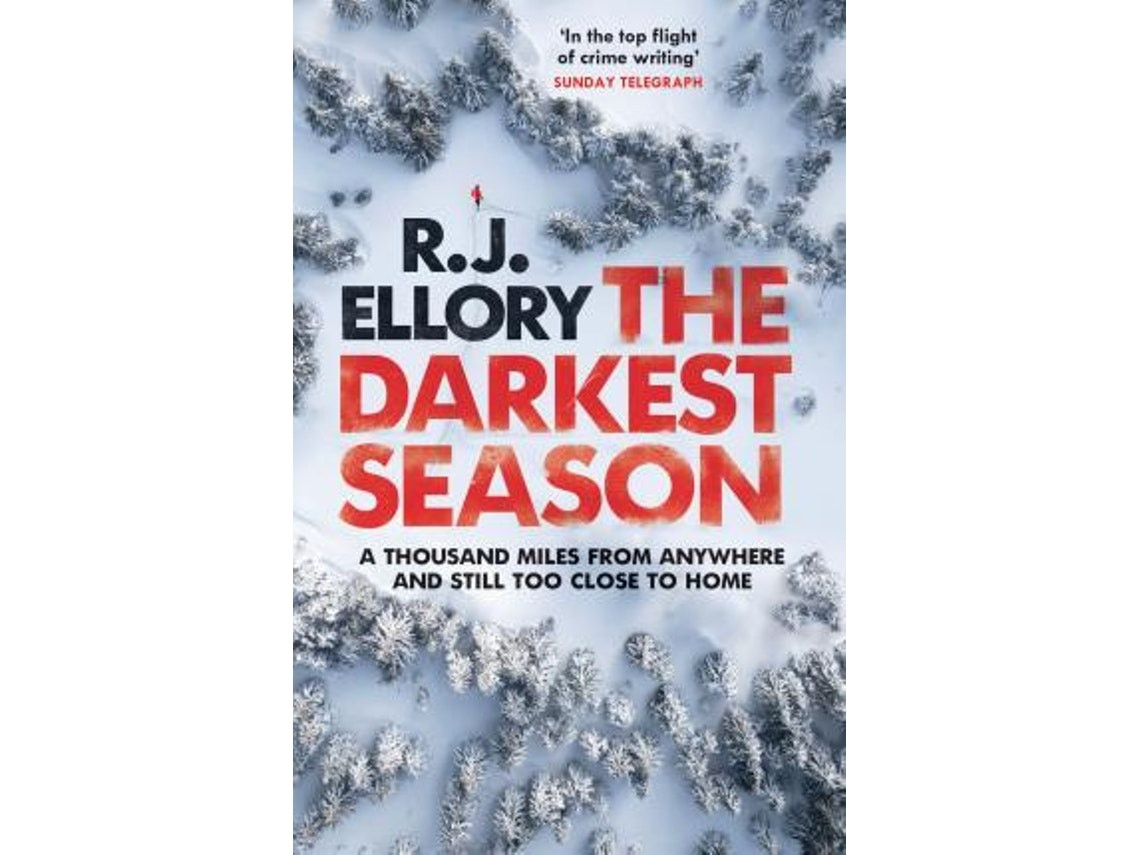 The Darkest Season de R.J. Ellory (Inglés)