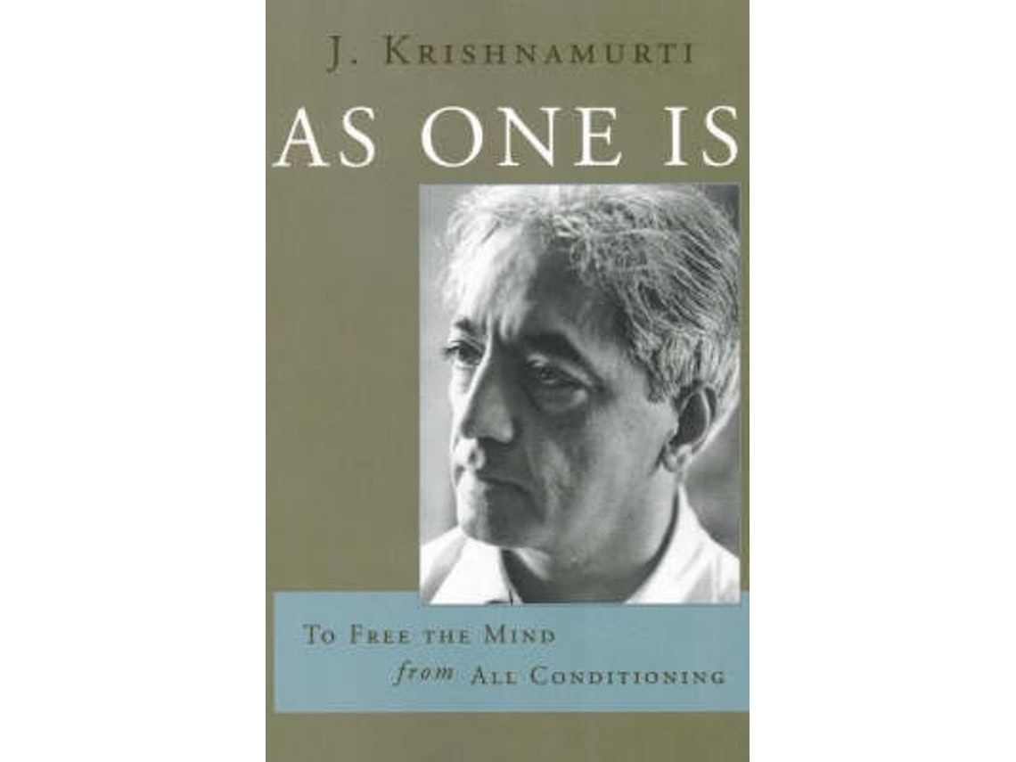 As One Is by J. Krishnamurti (English)