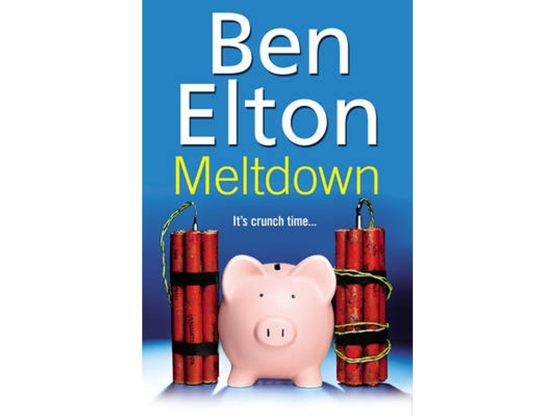 Meltdown de Ben Elton (Inglés)