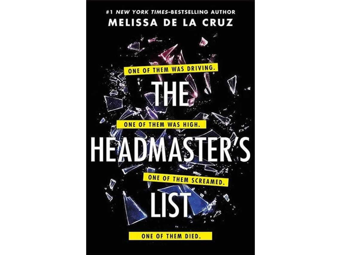 The Headmaster's List de Melissa De La Cruz (Inglés)