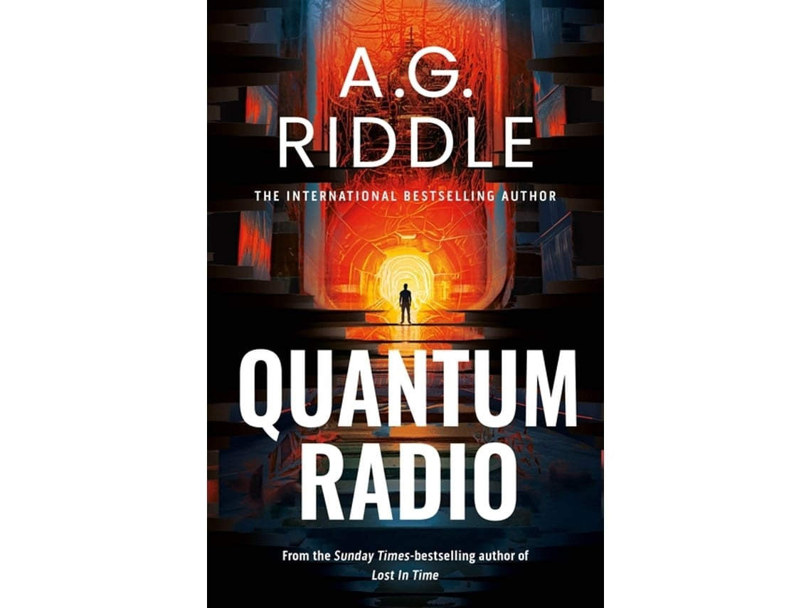 Quantum Radio de A.G. Riddle (Inglés)