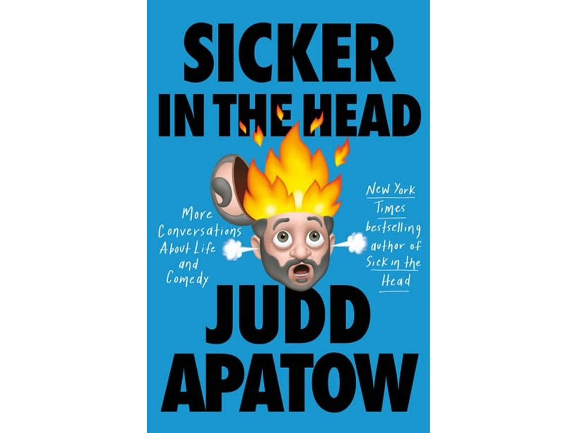Sicker in the Head de Judd Apatow (Inglés)