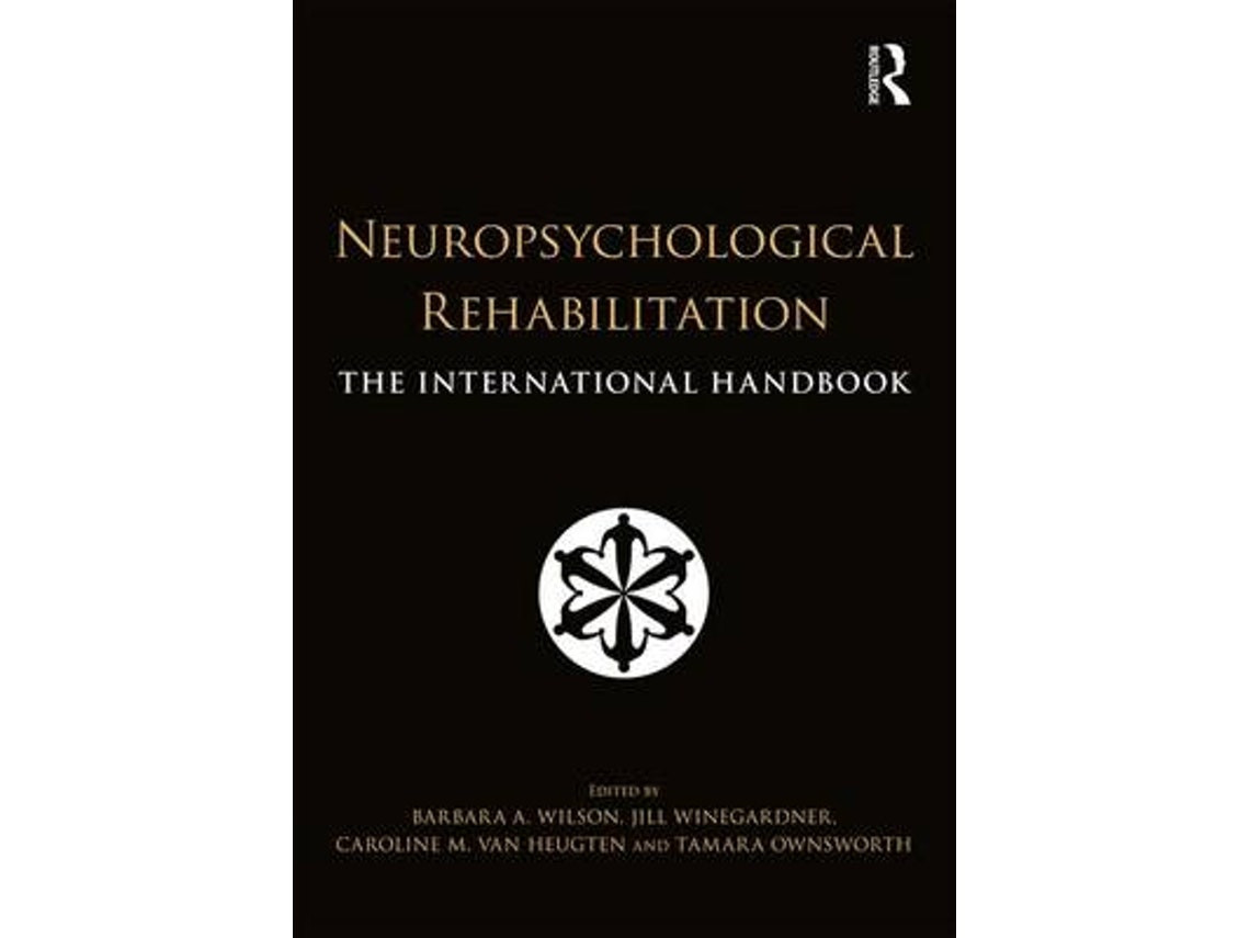 Neuropsychological Rehabilitation de Barbara Wilson (Inglés)