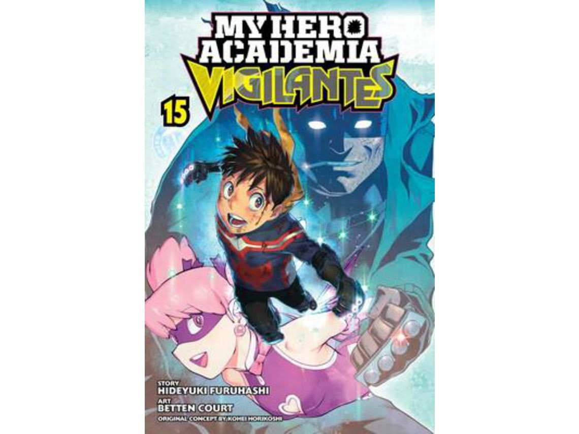 My Hero Academia: Vigilantes by Kohei Horikoshi (English)
