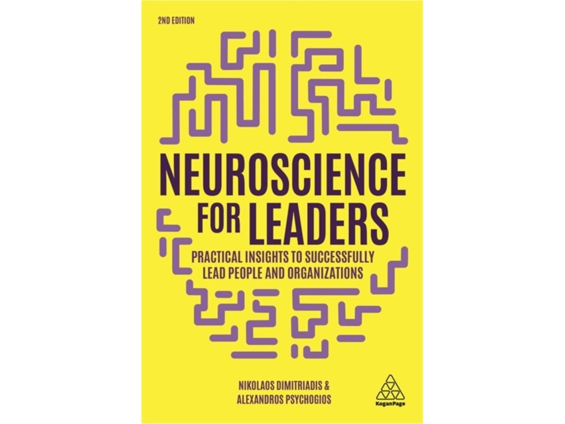 Neuroscience for Leaders de Dr Nikolaos Dimitriadis y Dr Alexandros Psychogios (Inglés)