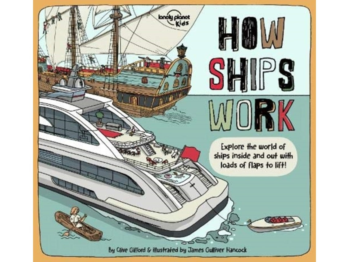 How Ships Work by Clive Gifford (English)