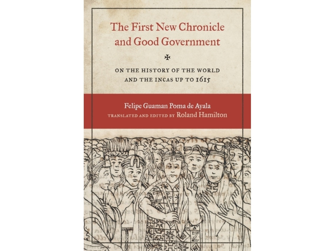 The First New Chronicle and Good Government de Felipe Guaman Poma de Ayala (Inglés)