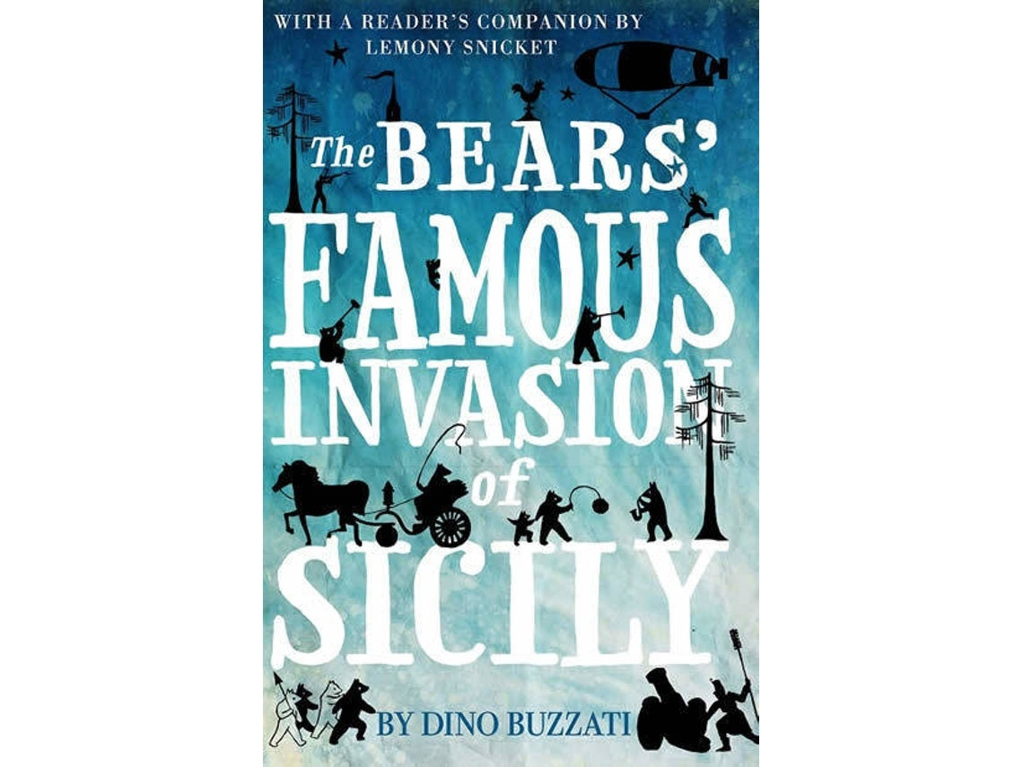 The Bears' Famous Invasion Of Sicily de Dino Buzzati (Inglés)