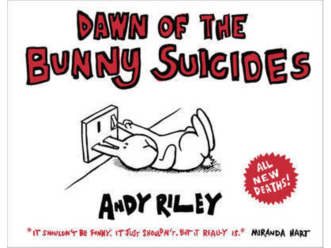 Dawn of the Bunny Suicides de Andy Riley (Inglés)
