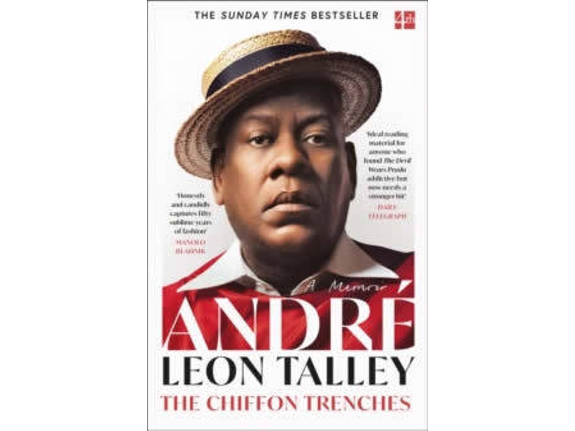 The Chiffon Trenches de Andre Leon Talley (Inglés)