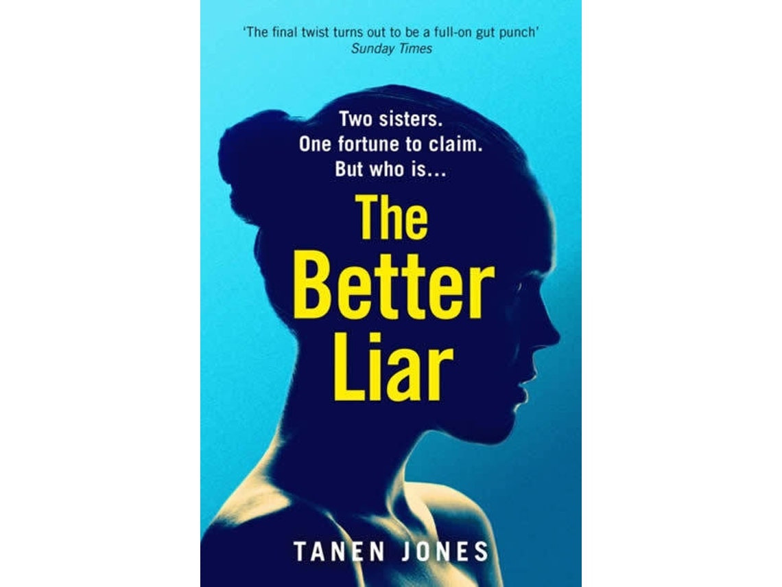 The Better Liar de Tanen Jones (Inglés)