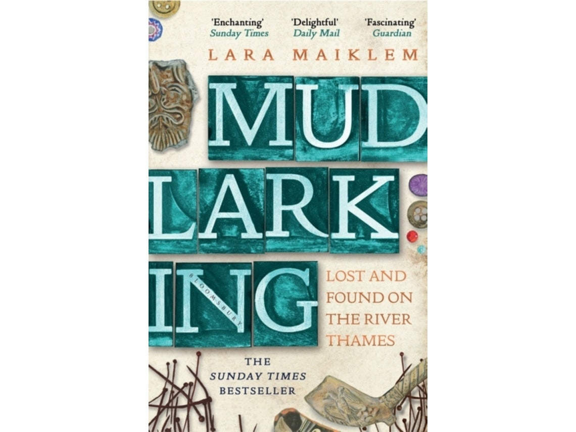 Mudlarking by Lara Maiklem (English)