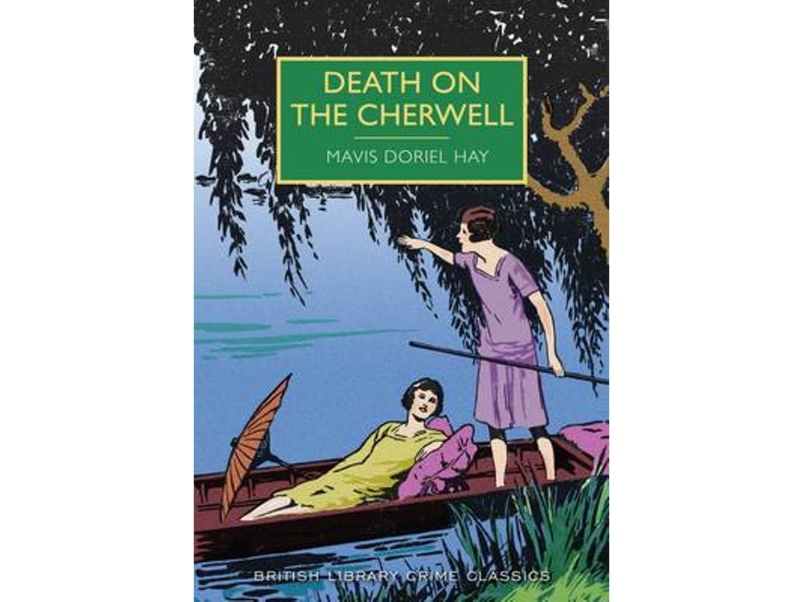 Death on the Cherwell de Mavis Doriel Hay (Inglés)