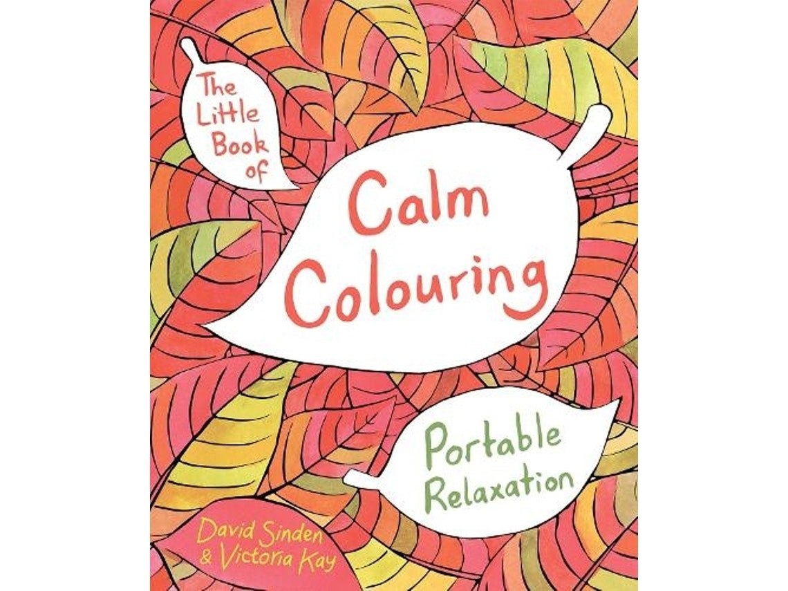 The Little Book of Calm Colouring de David Sinden y Victoria Kay (Inglés)