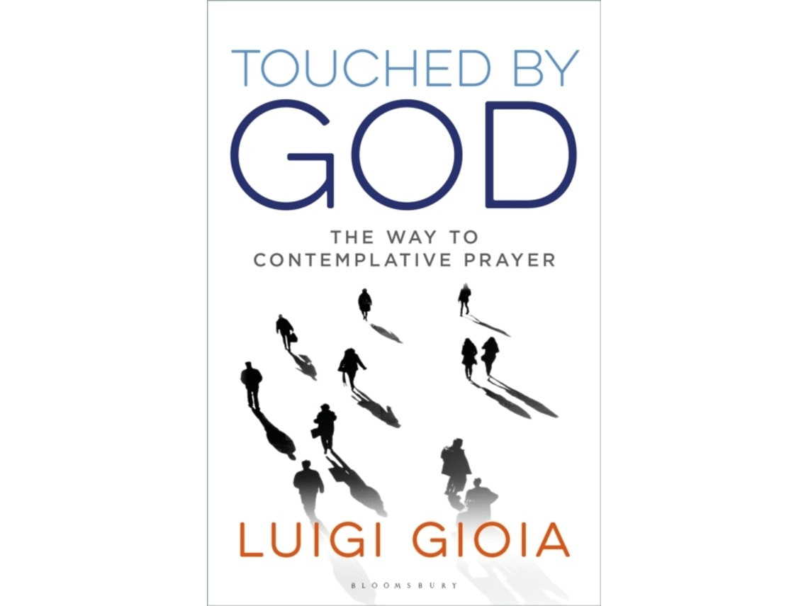 Touched by God de Br Luigi Gioia (Inglés)