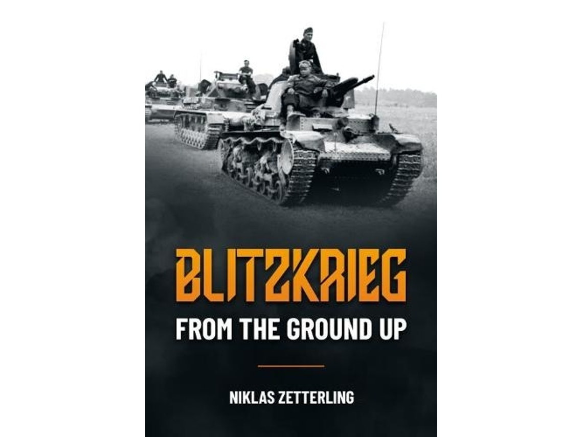 Blitzkrieg de Niklas Zetterling (Inglés)